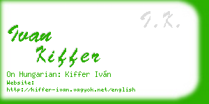 ivan kiffer business card